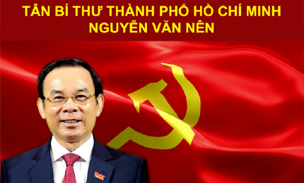 Infographic: Tân Bí thư Thành phố Hồ Chí Minh Nguyễn Văn Nên