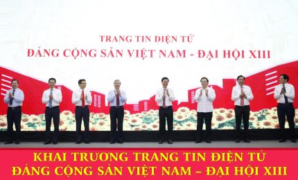 Khai trương Trang tin điện tử Đảng Cộng sản Việt Nam - Đại hội XIII