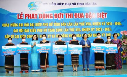 Phát động Đợt thi đua đặc biệt của phụ nữ tỉnh Đắk Lắk